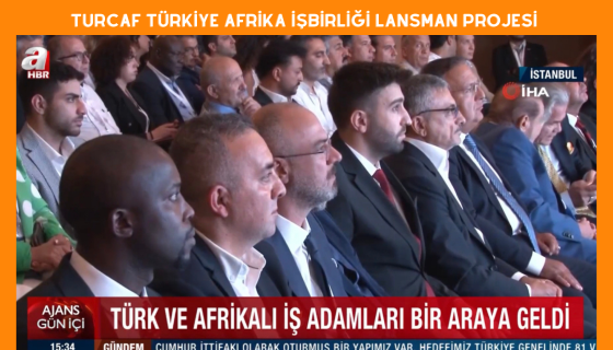 TURCAF Türkiye Afrika İşbirliği Lansman Projesi